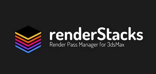 3DS MAX智能分层渲染管理插件Render Stacks V2.91