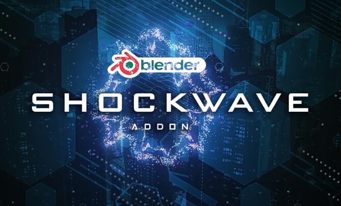 Blender插件 科幻能量冲击波视觉特效 Shockwave Addon V1.2