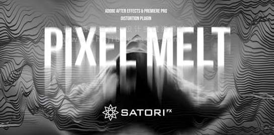 AE/PR插件中文汉化 像素融化位移拉伸失真视觉特效 Pixel Melt V1.0.0 Win