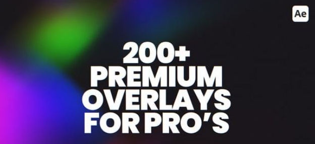 AE视频光效炫光叠加特效模板200组 Overlays for After Effects