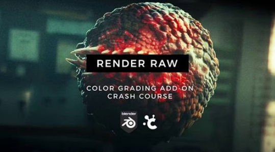 创意虾Blender后期调色教程 Creative Shrimp – Mini-Course on Color Grading with Render Raw