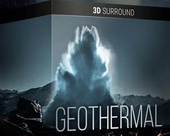 Geothermal 3D Stereo 地热能源蒸汽沸腾喷发咕噜滚动环绕立体音效