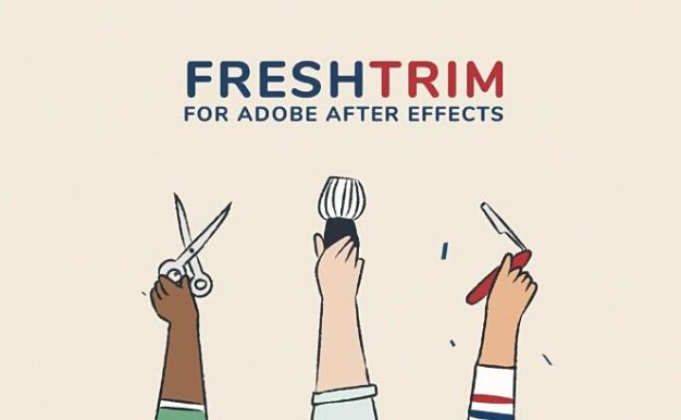 AE图层自动剪切修剪排列插件 Aescripts Fresh Trim V2.0附使用教程