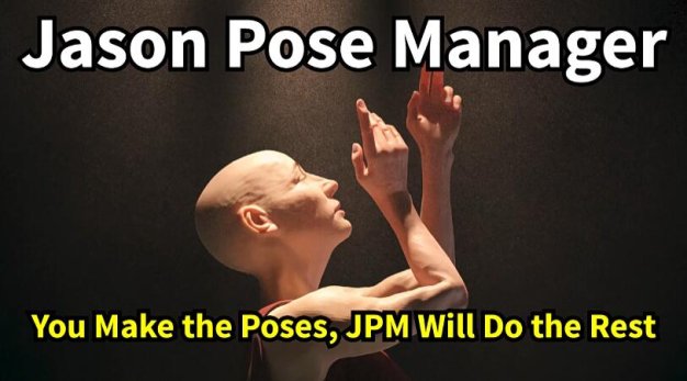 Blender插件 动作预设管理器 Jason Pose Manager Basic v1.03
