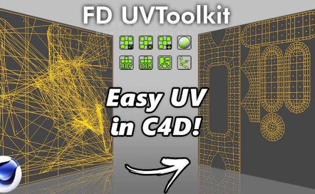 C4D插件 快速展UV FD UVToolkit 1.1 For C4D R23-2024