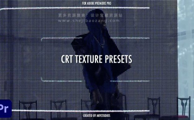 PR预设 老式复古扫描线叠加视频特效 CRT Texture Presets