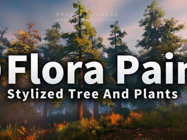 Blender植物库为动画和艺术带来生动风格化场景：Stylized Trees And Plants Tree Library Flora Paint