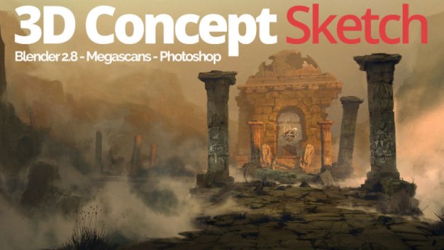 Blender+PS藝術(shù)概念場景搭建教程 Artstation – Blender for Concept Art – Full workflow tutorial from Blender to Photoshop